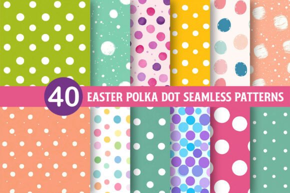 Easter Polka Dot Seamless Patterns: A Strategic Design Resource for Creative Projects